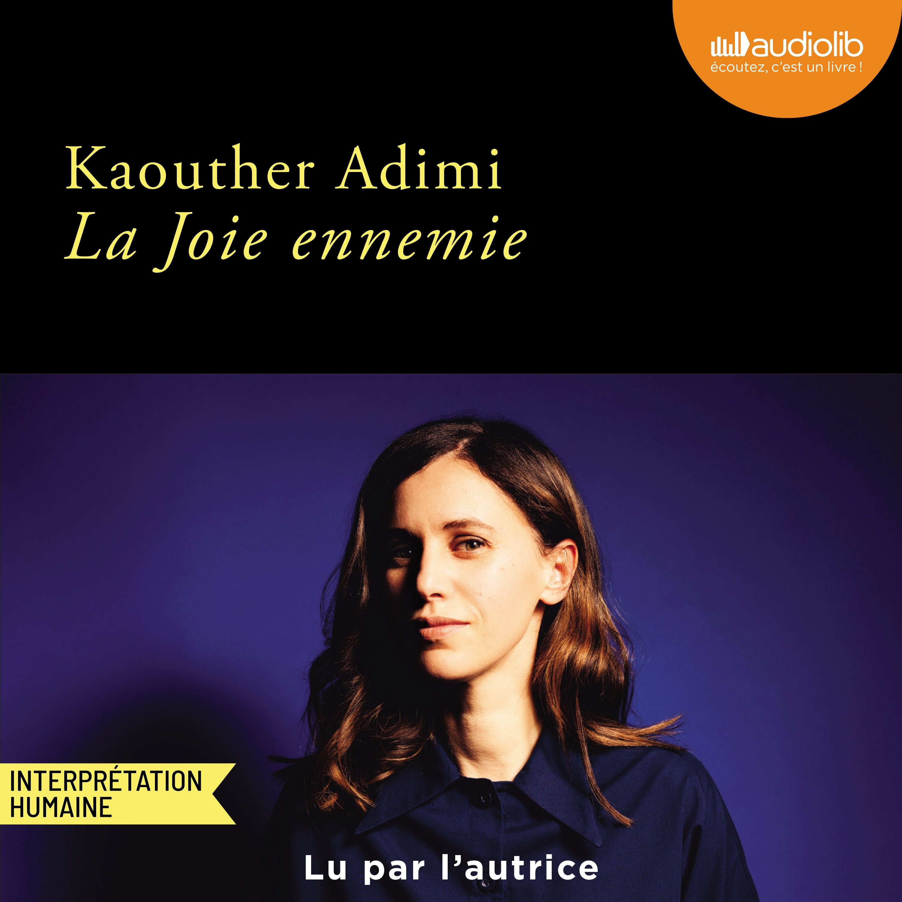 La Joie ennemie