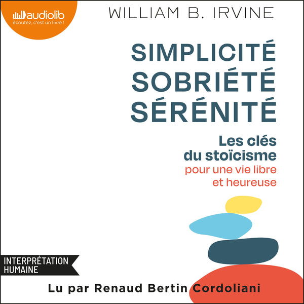 Simplicité, sobriété, sérénité