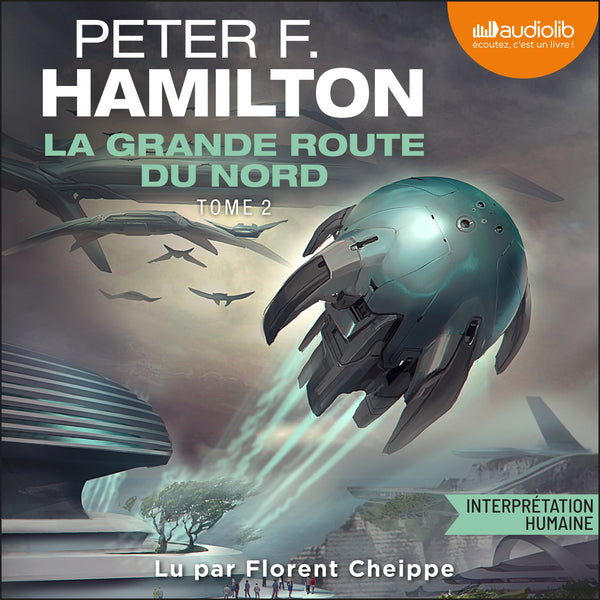 La Grande route du Nord, tome 2