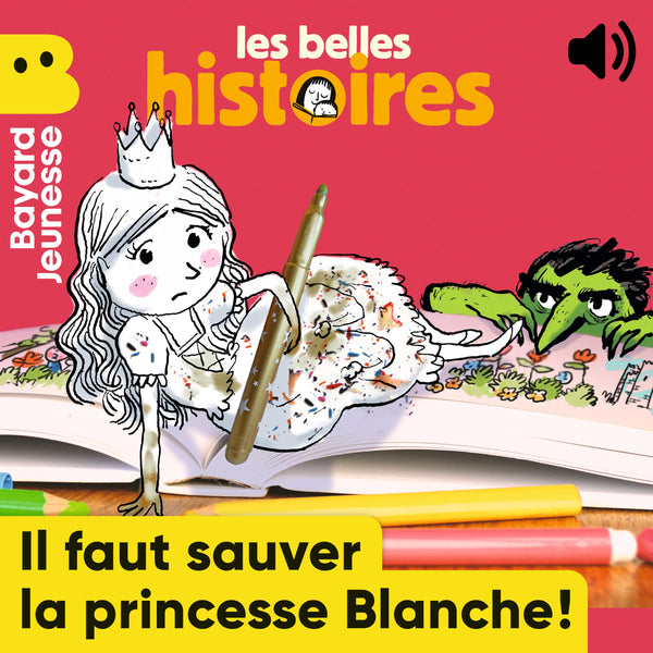 Il faut sauver la princesse Blanche !