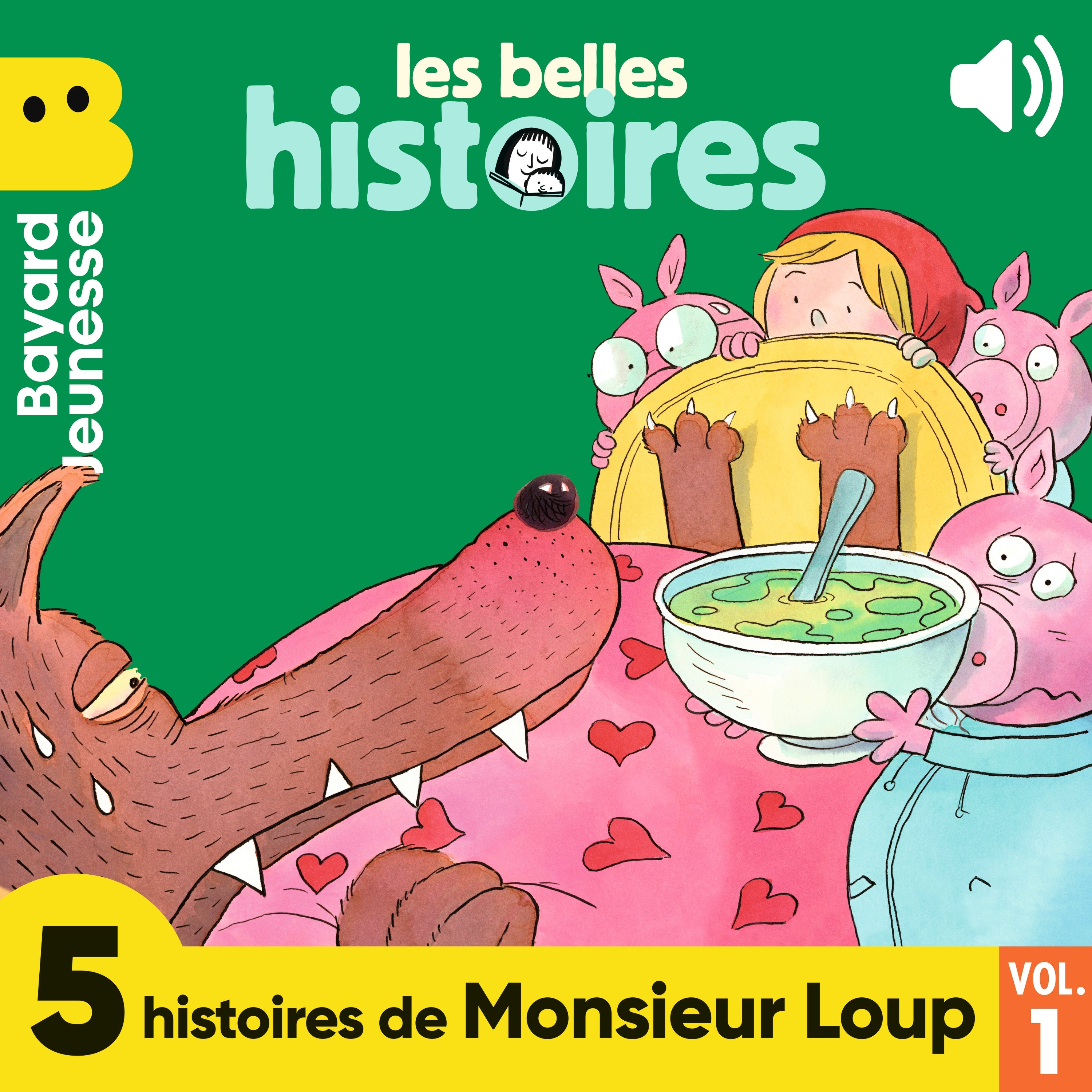 Les Belles Histoires - 5 histoires de Monsieur Loup, Vol. 1