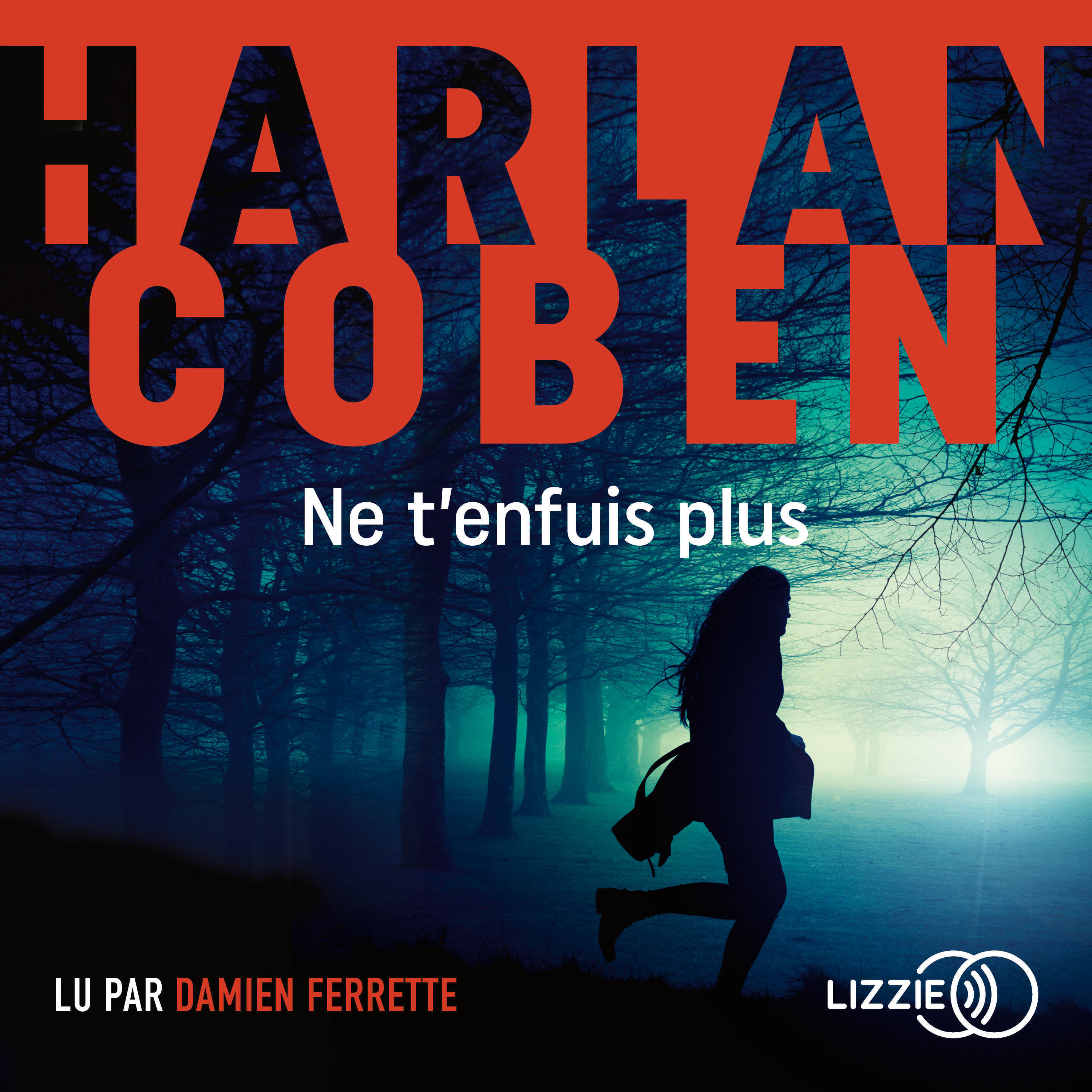 Ne t'enfuis plus