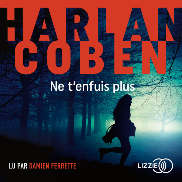 Ne t'enfuis plus