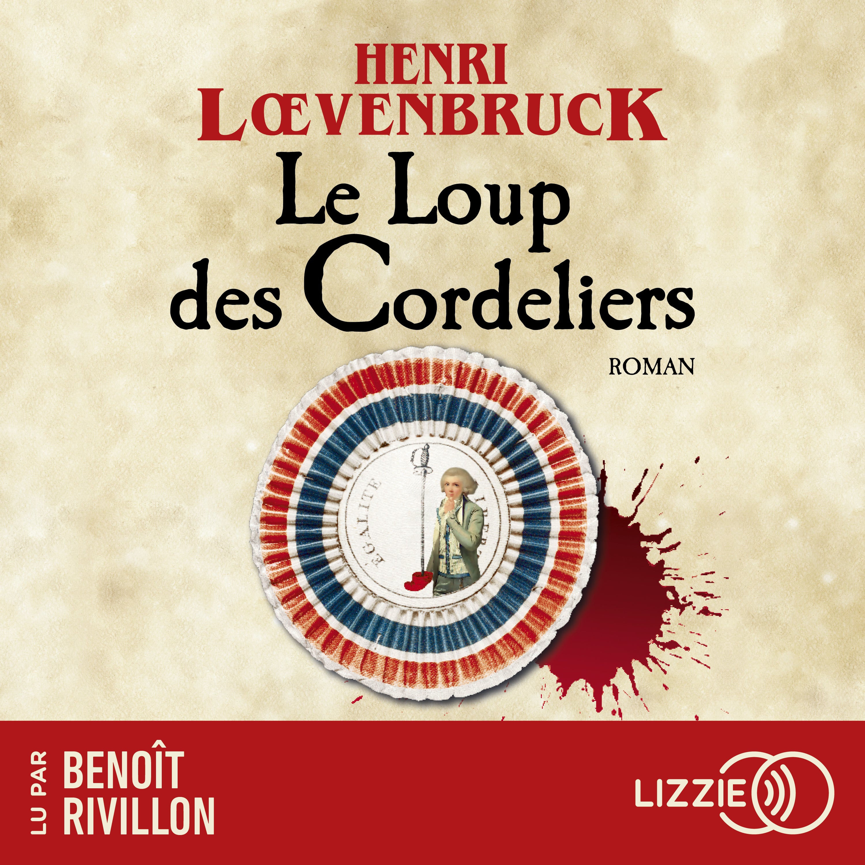 Le Loup des Cordeliers - Les aventures de Gabriel Joly - Tome 1