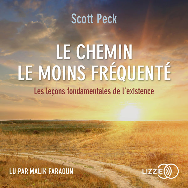 Le Chemin le moins fréquenté