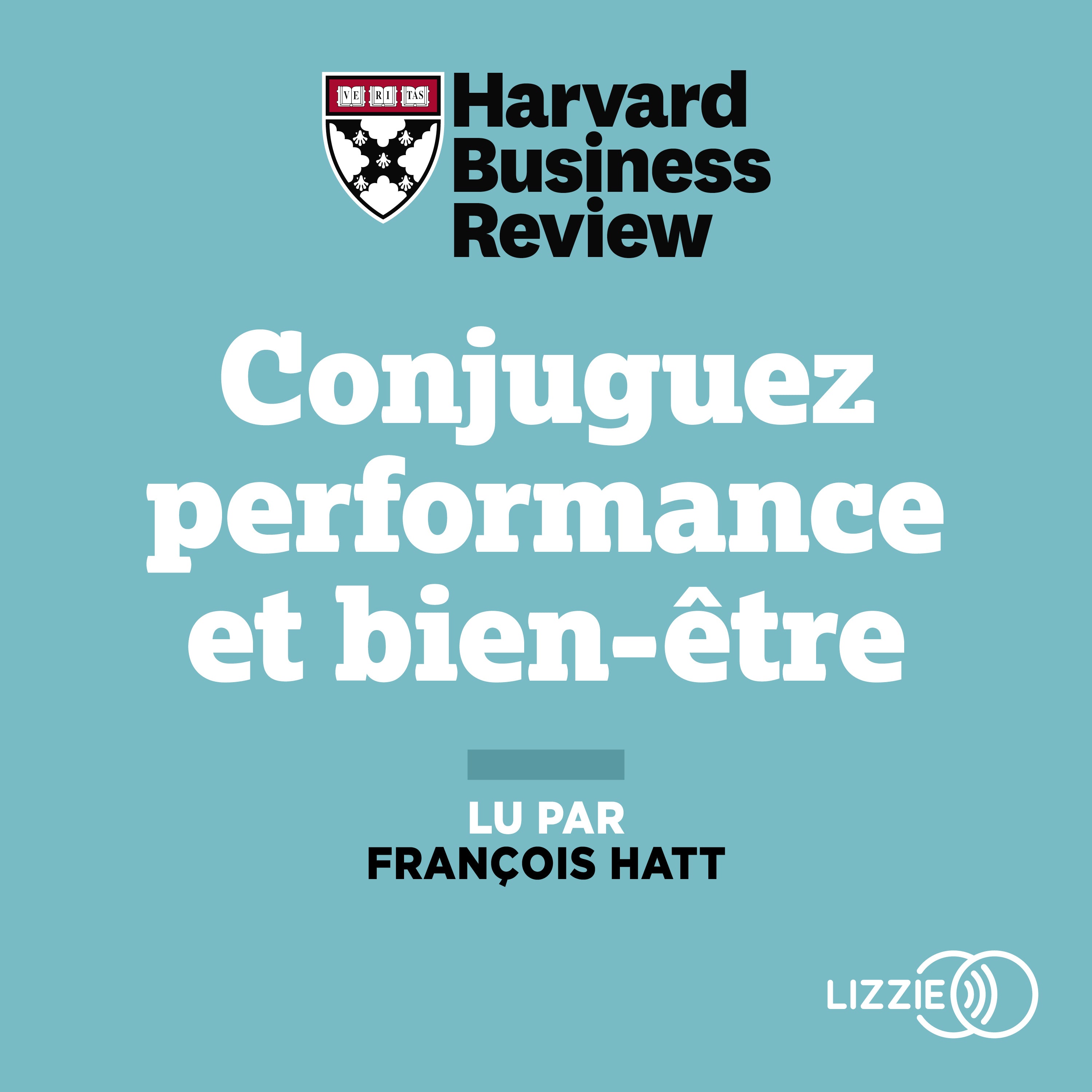 Conjuguez performance et bien-être
