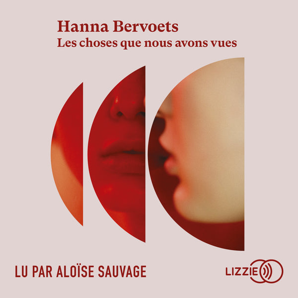 Les choses que nous avons vues