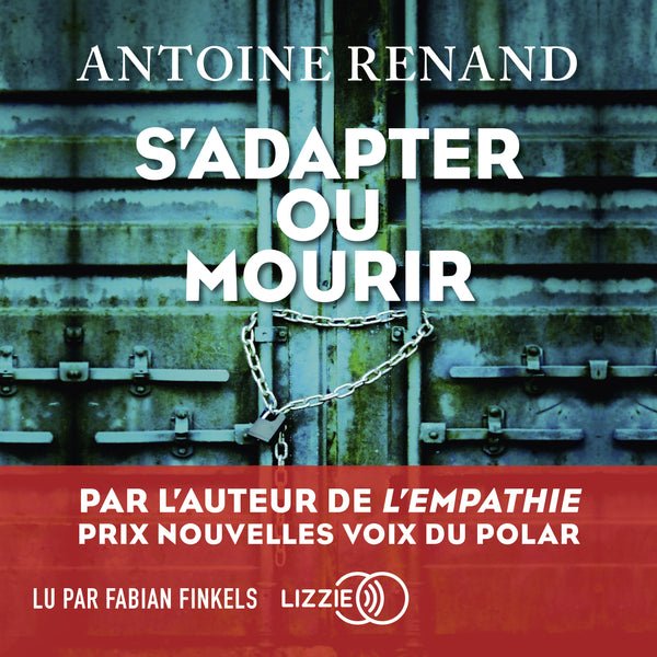 S'adapter ou mourir
