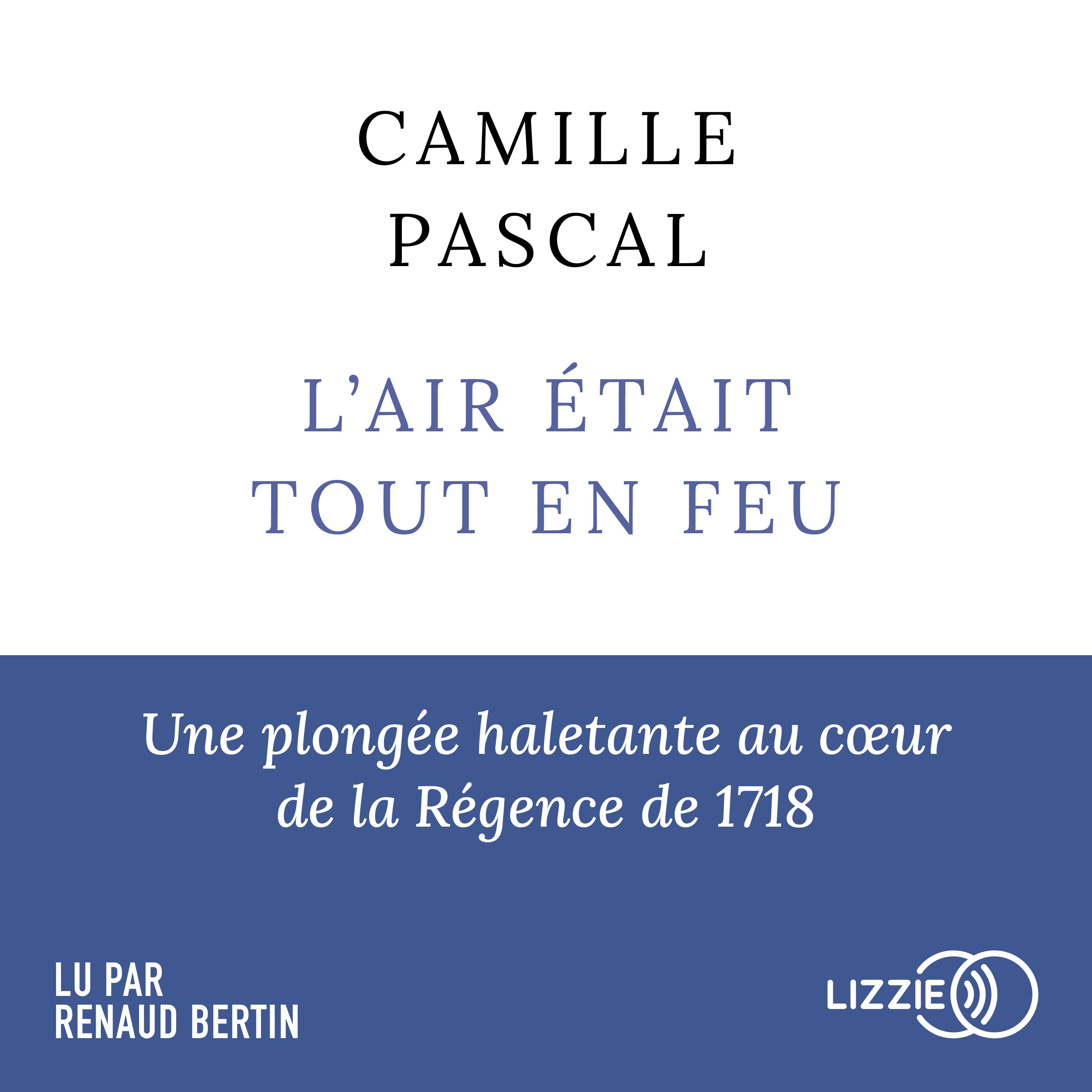L'Air était tout en feu