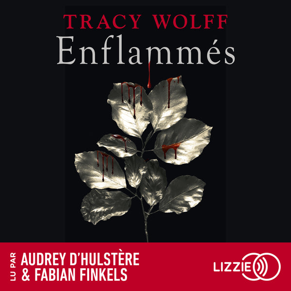 Assoiffés - Tome 10 : Enflammés