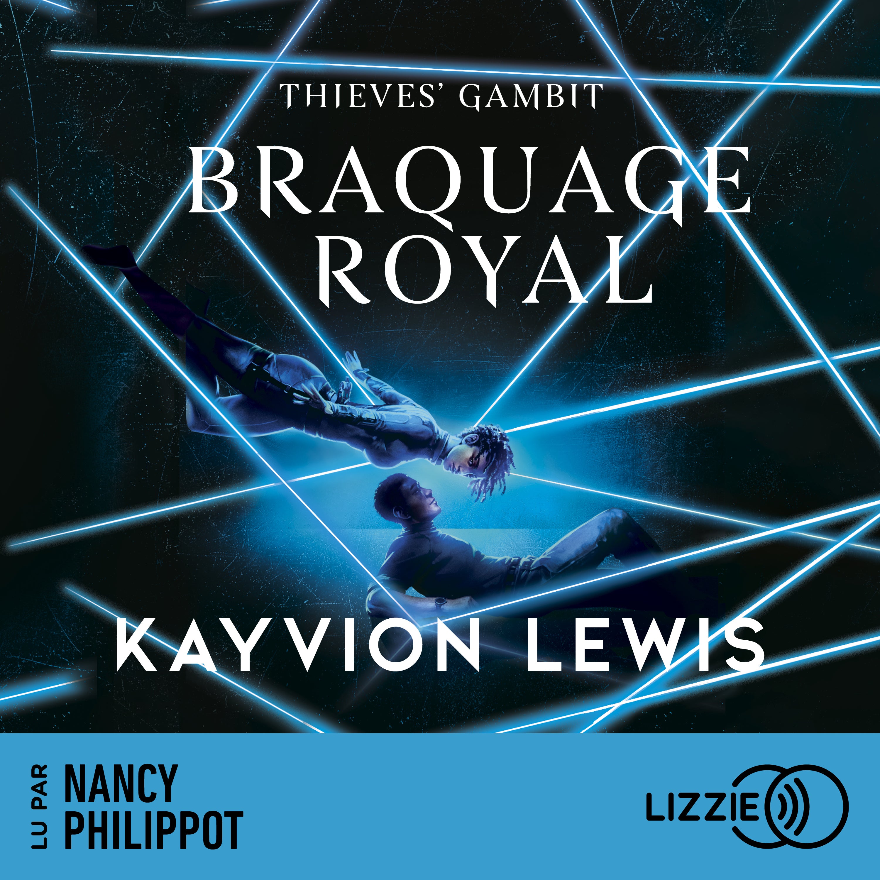 Thieves' Gambit : Braquage royal - Tome 2