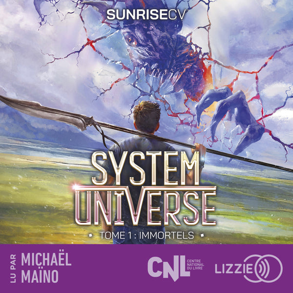 System Universe - Immortels - Tome 1