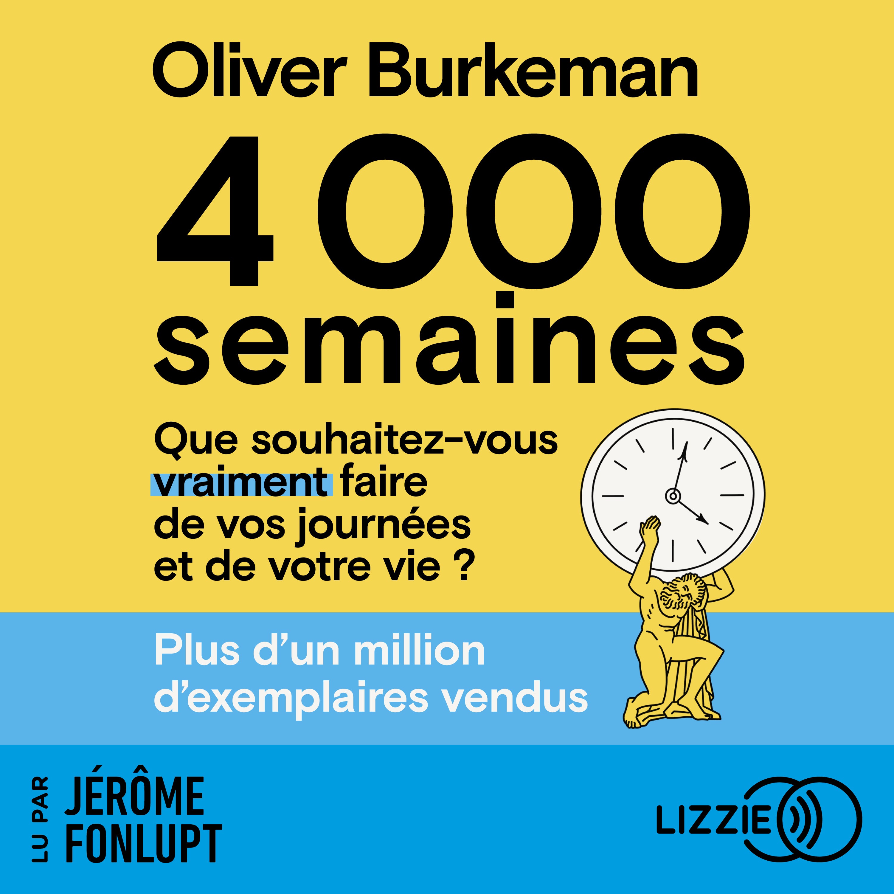 4000 semaines