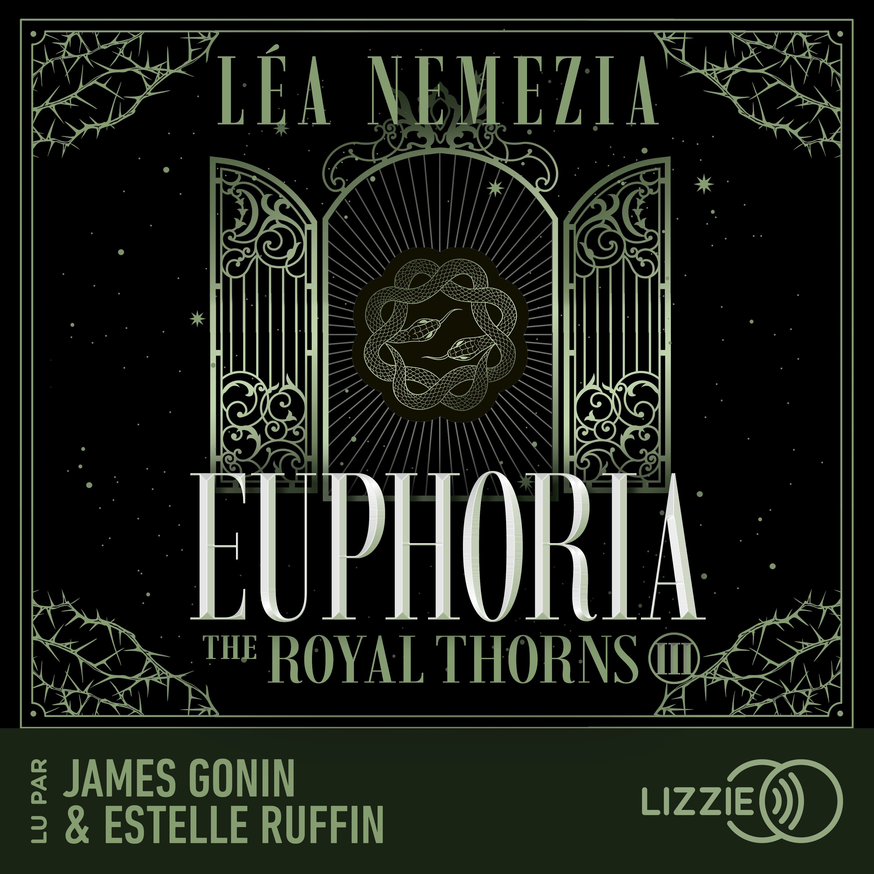 Euphoria : The Royal Thorns - Tome 3