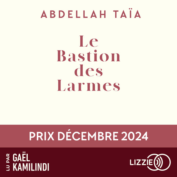 Le bastion des larmes - Le roman marocain contemporain d'Abdellah Taïa sur l'identité et l'héritage