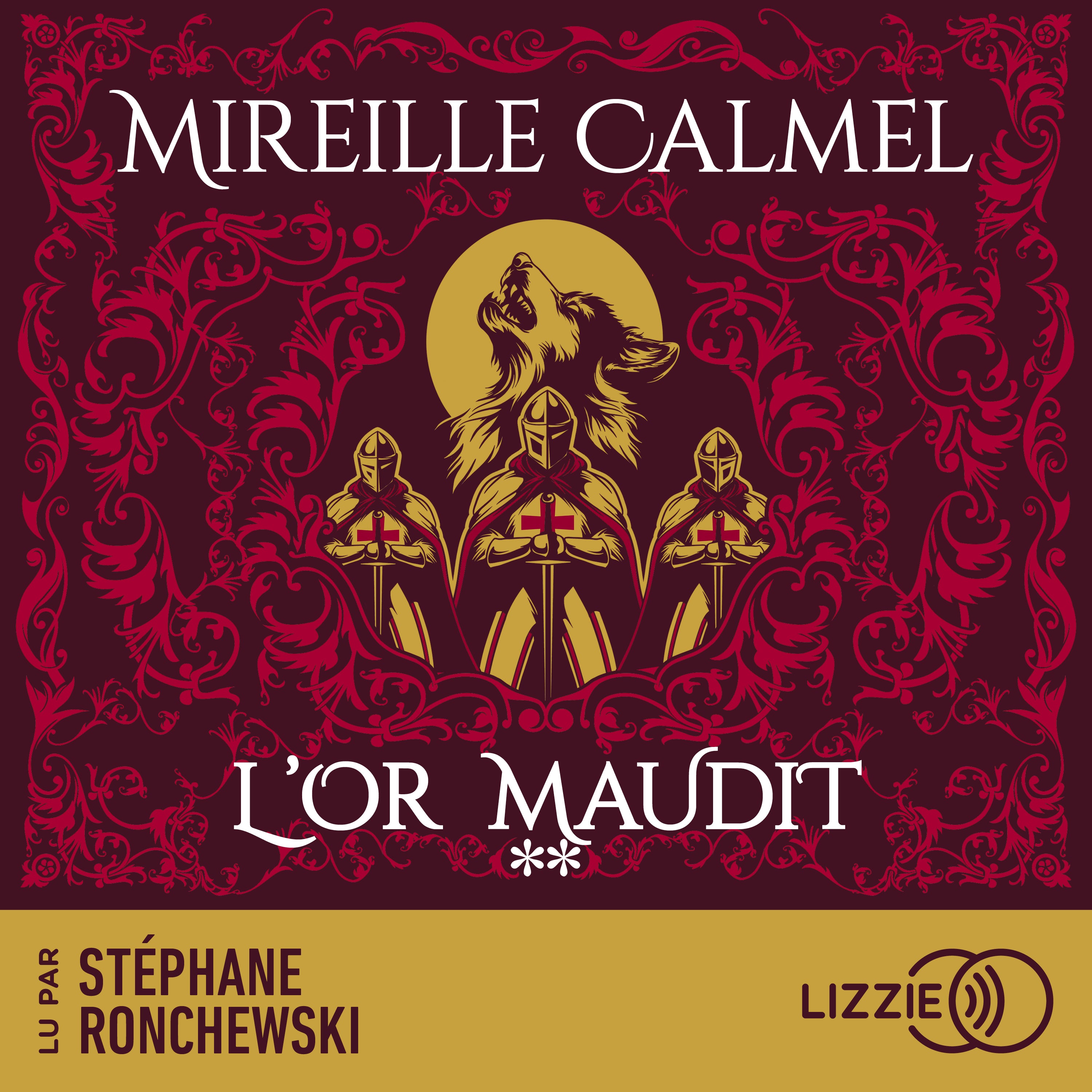 L'or maudit - Tome 2