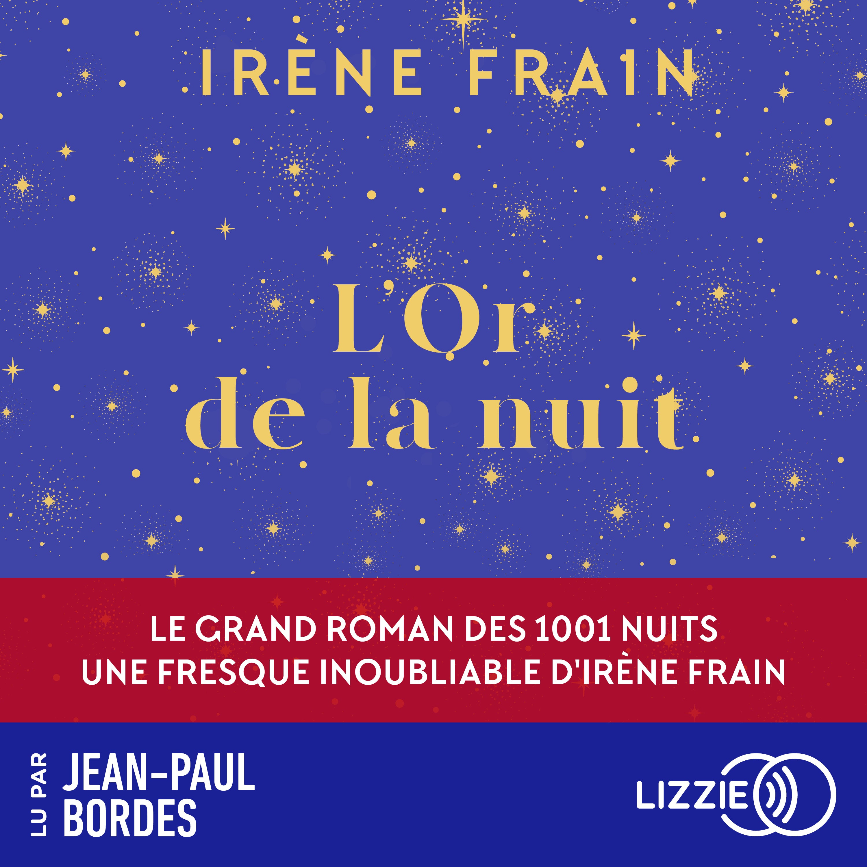 L'or de la nuit