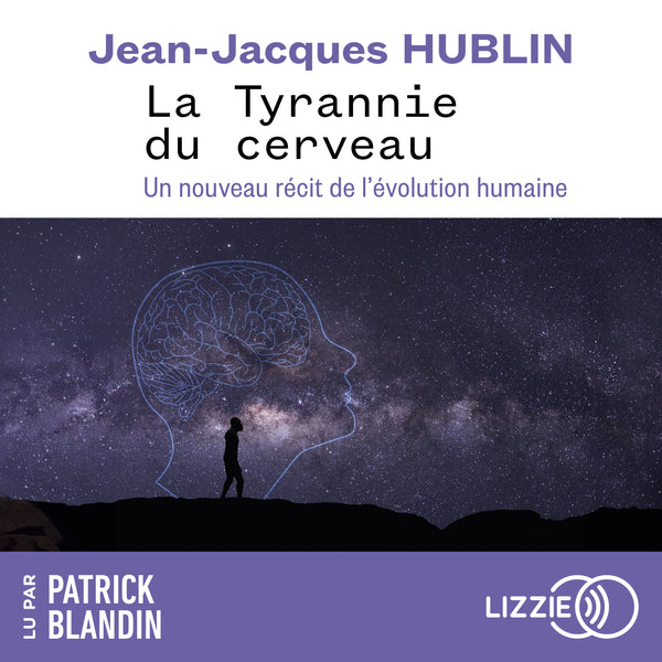 La tyrannie du cerveau