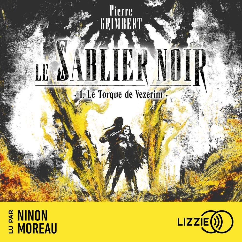 Le Sablier Noir - Tome 1