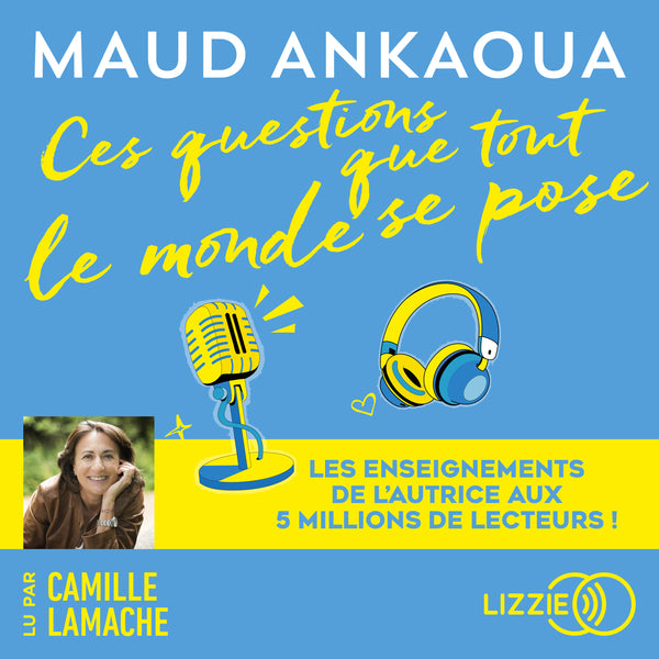 Ces questions que tout le monde se pose