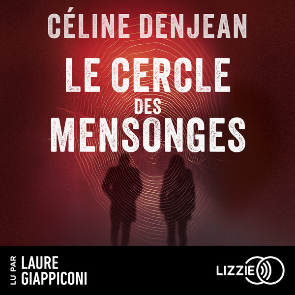Le Cercle des mensonges