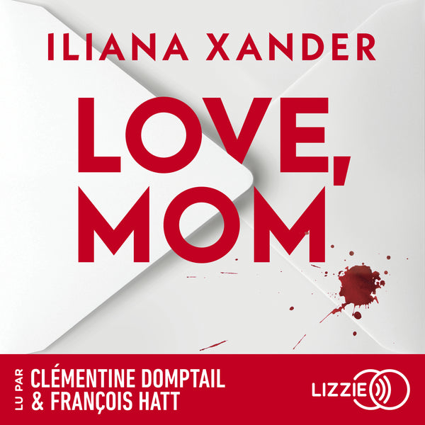 Love, Mom - Le thriller domestique phénomène - Nouveauté 2026 - Meilleures ventes livre - Le roman aux 10 millions de lecteurs