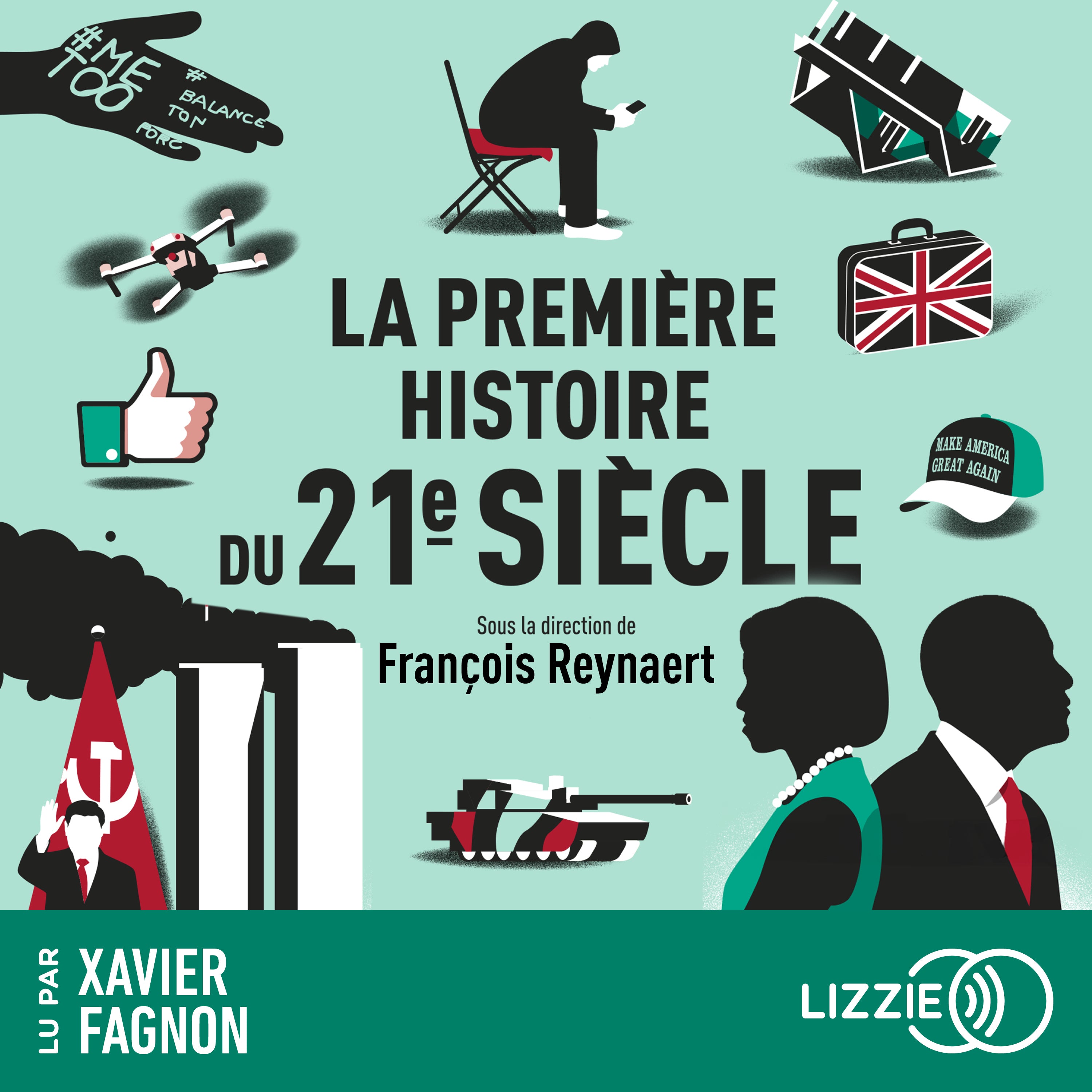 La première histoire du 21e siècle