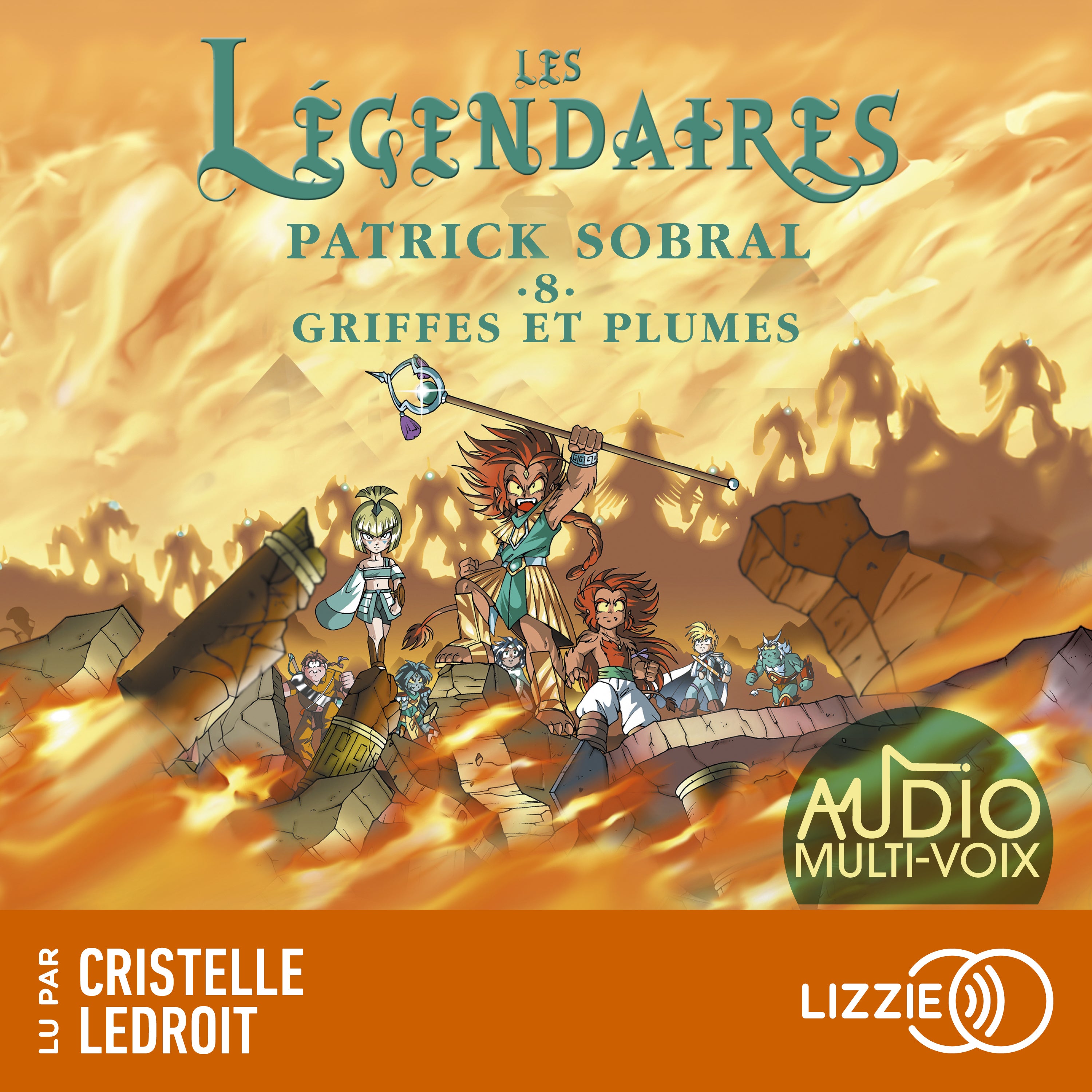 Les Légendaires - Griffes et plumes - Tome 8