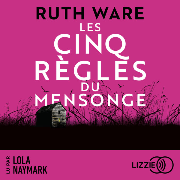 Les cinq règles du mensonge