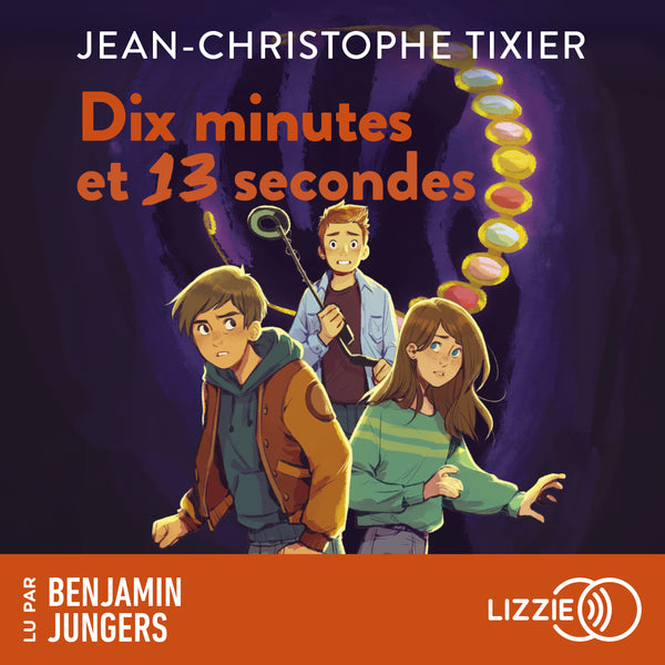 Dix minutes et 13 secondes - Dix minutes - Tome 6