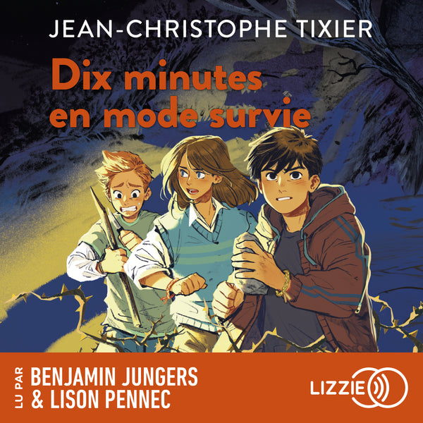 Dix minutes en mode survie - Dix minutes - Tome 10
