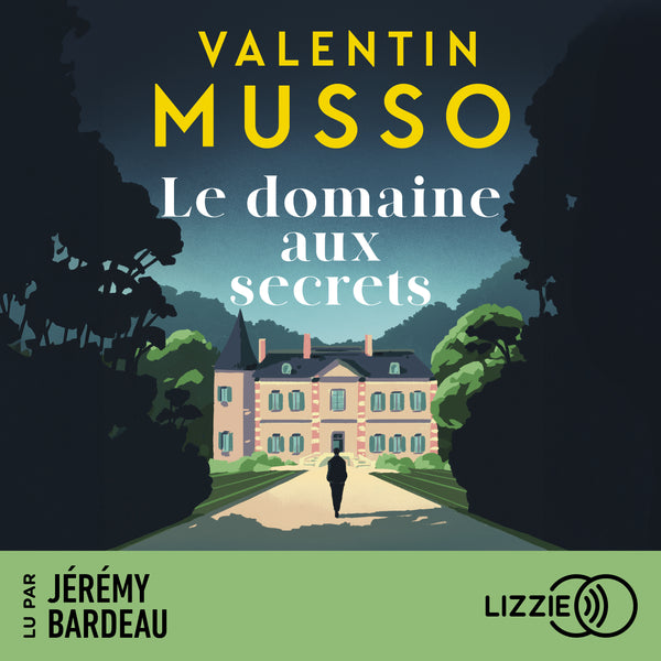 Le domaine aux secrets