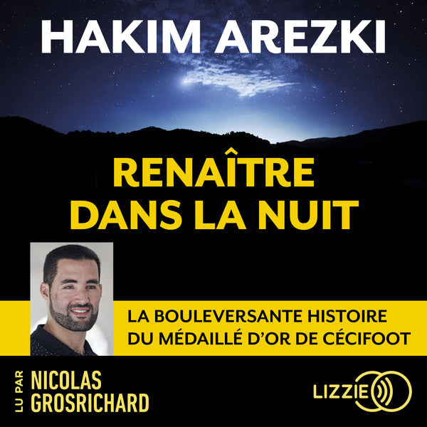 Renaître dans la nuit