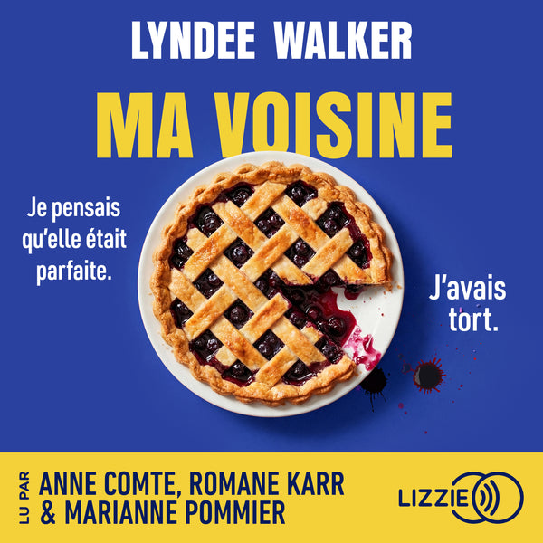 Ma Voisine - Un thriller domestique addictif