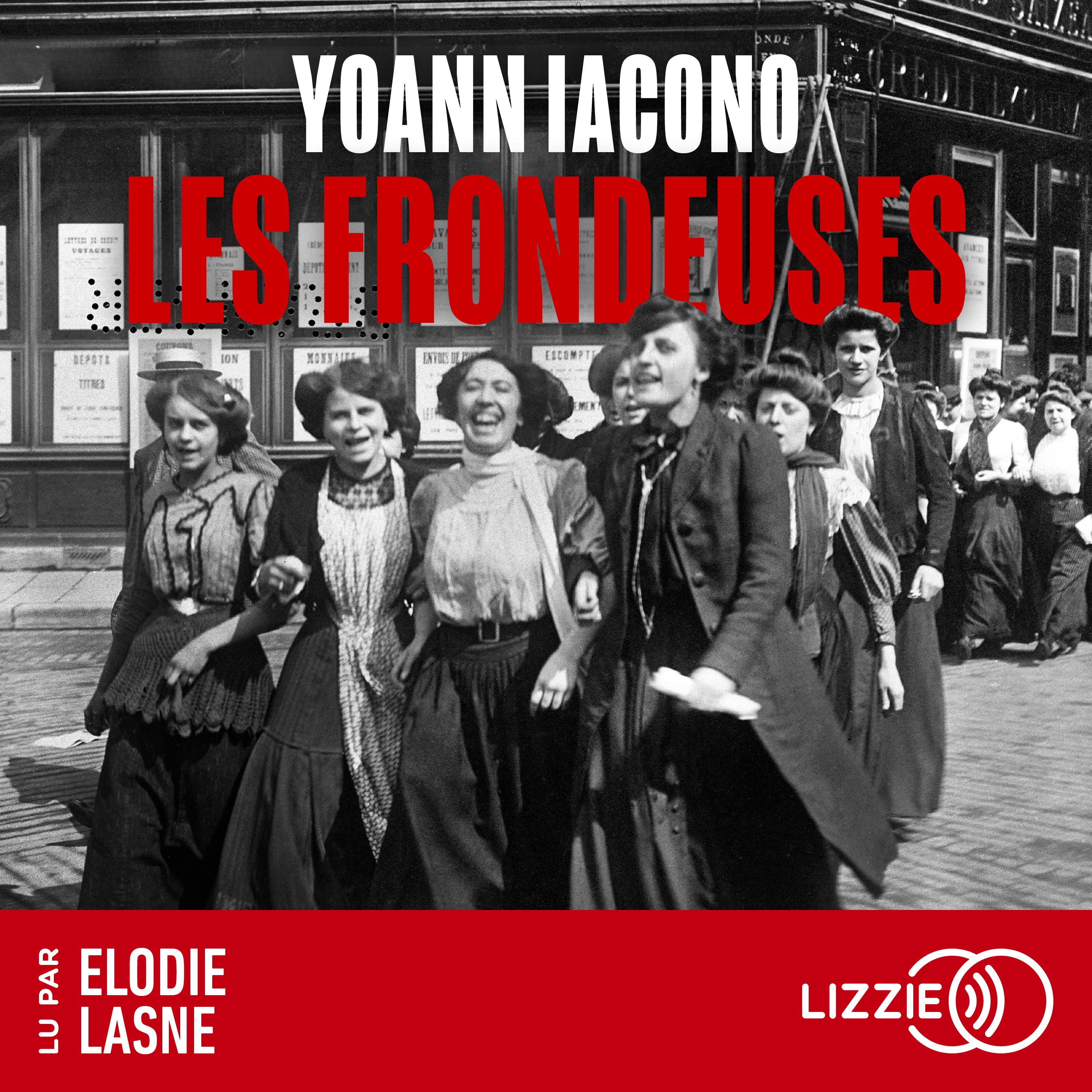 Les frondeuses