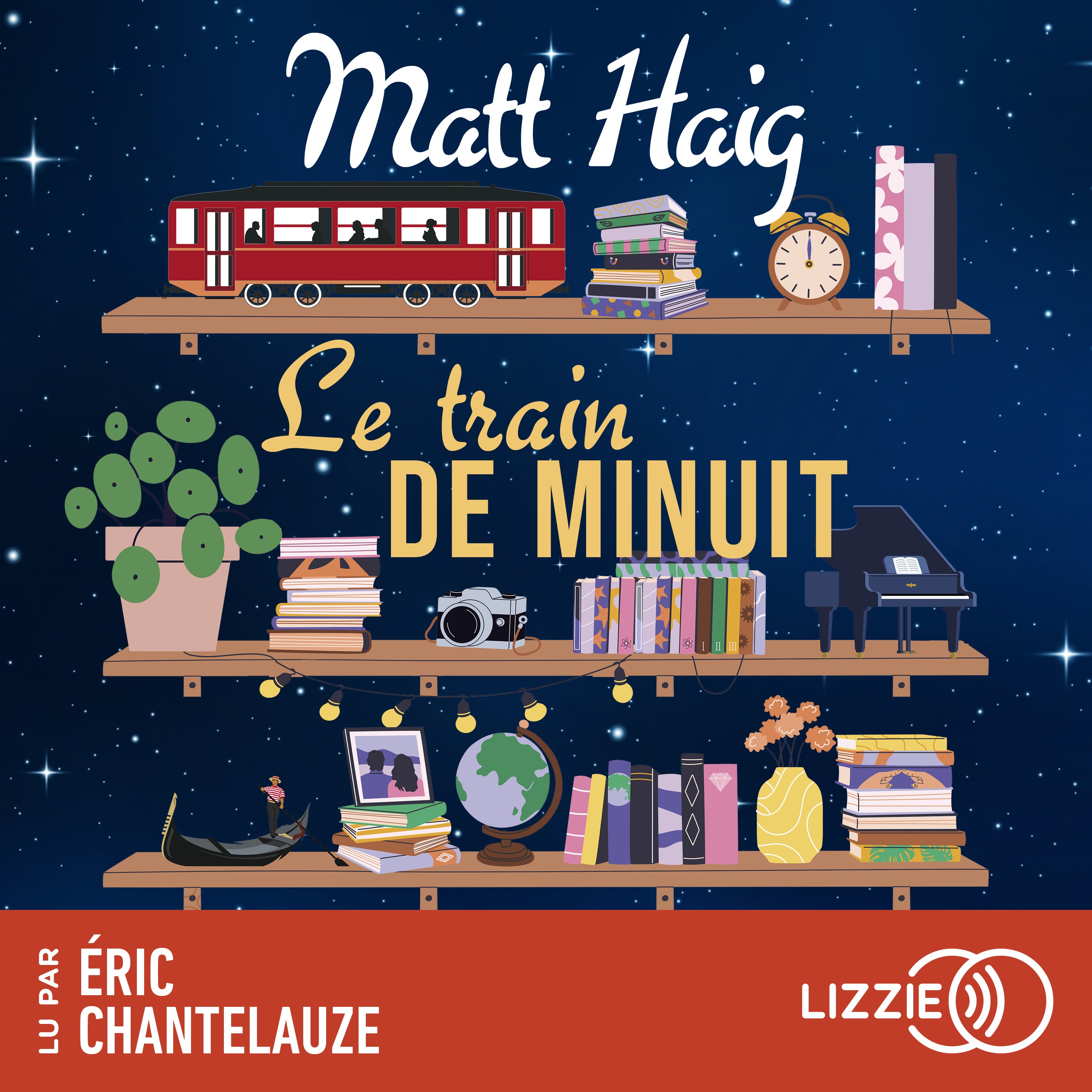 Le train de minuit - Par l'auteur de La Bibliothèque de Minuit