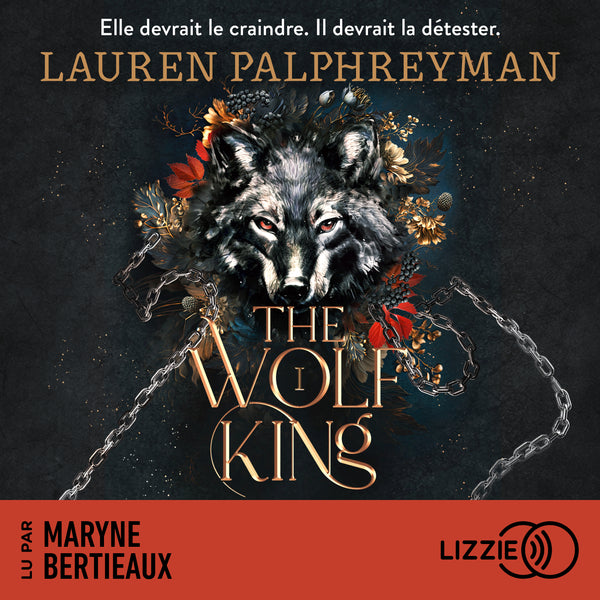 The Wolf King - Tome 1