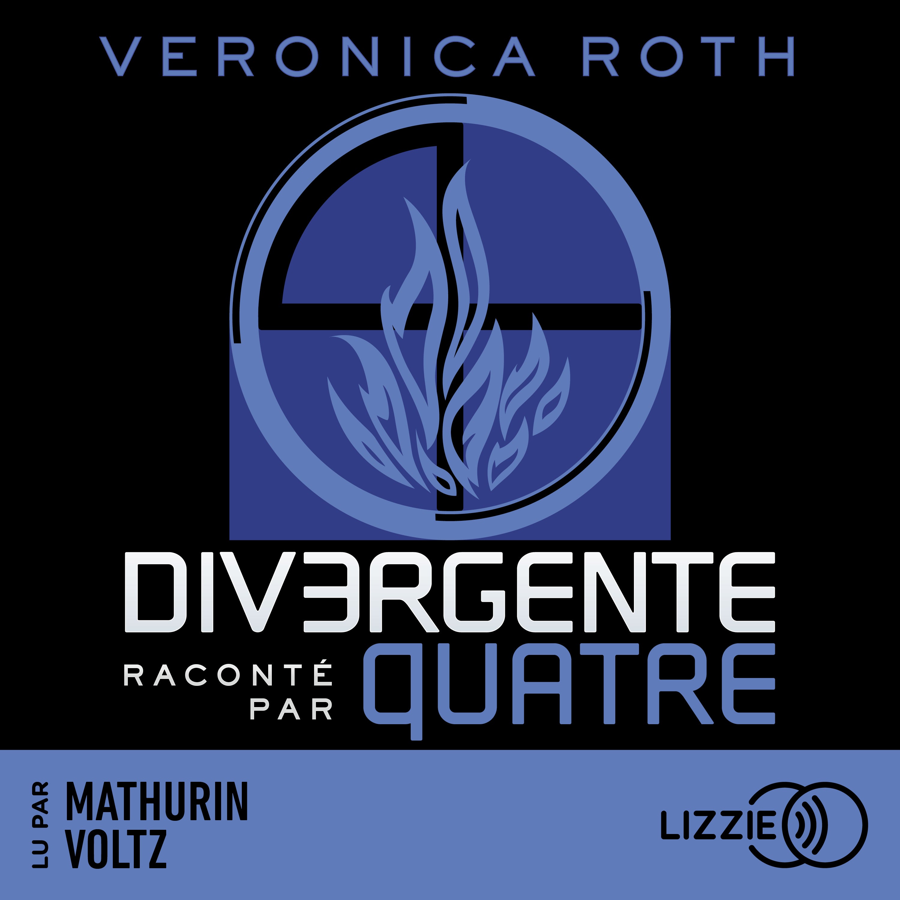 Divergente raconté par Quatre