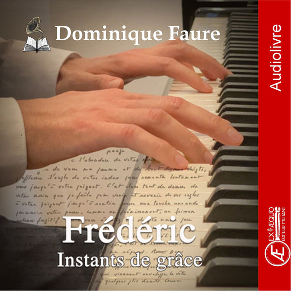 Frédéric - instants de grâce